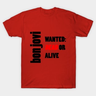 Bon Jovi Wanted Dead Or Alive Original T-Shirt